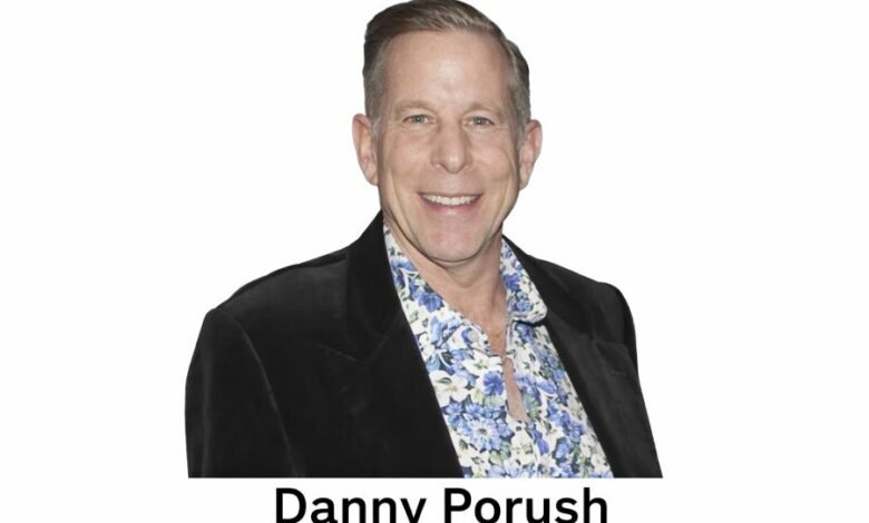 Danny Porush
